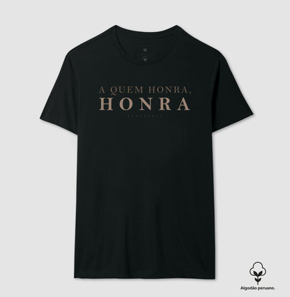 Camiseta Romanos 13.7 – Honra | Algodão Peruano Exclusive