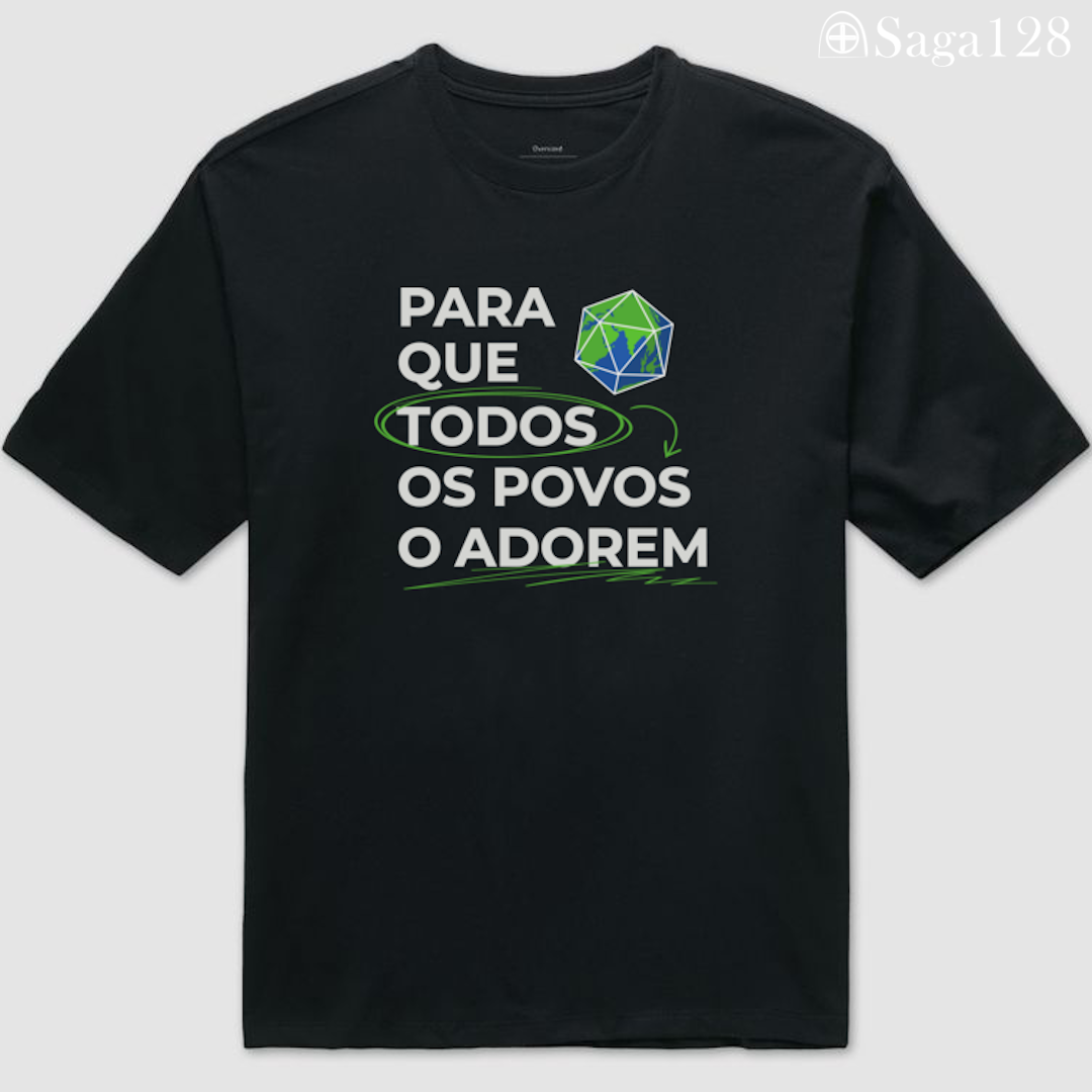 Camiseta Oversized Perspectivas Brasil com estampa “Para que todos os povos o adorem” – algodão premium 195g