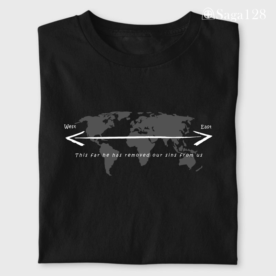 Camiseta missionária preta dobrada Salmo 103:12 em inglês – edição especial com algodão premium.