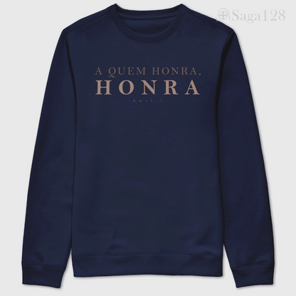 Moletom Sem Capuz Romanos 13.7 – Honra